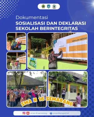 Deklarasi Sekolah Berintegritas SMA N 16 Semarang