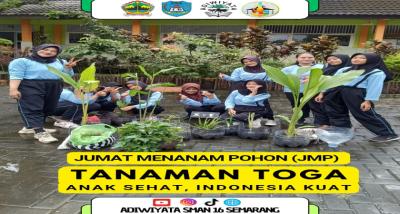 Jumat Menanam Pohon (JMP) betema “Tanaman TOGA, Anak Sehat, Indonesia Kuat"